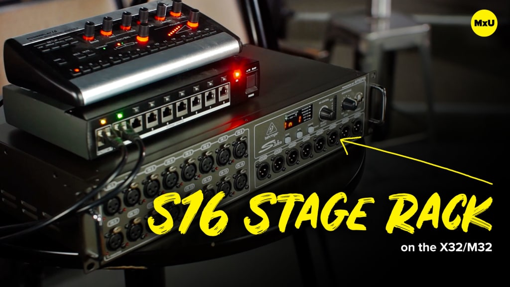 S16 Stage Rack on the X32 / M32