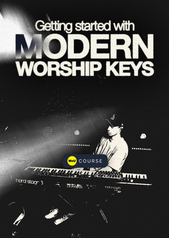 Getting Started with Modern Worship Keys