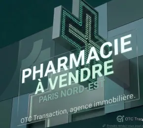 Pharmacie à vendre dans le département Paris sur Ouipharma.fr
