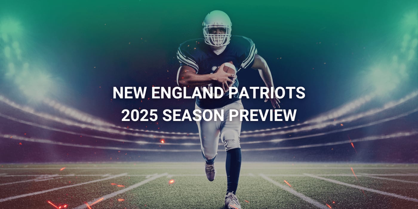 New England Patriots 2025 Season Preview: Star Players, Key Matchups & Where to Watch