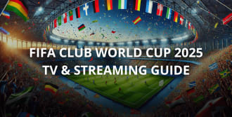 How to Watch the FIFA Club World Cup | Streaming and Cable Options
