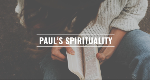 Paul's Spirituality