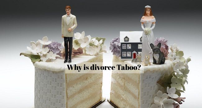 Why is divorce taboo?