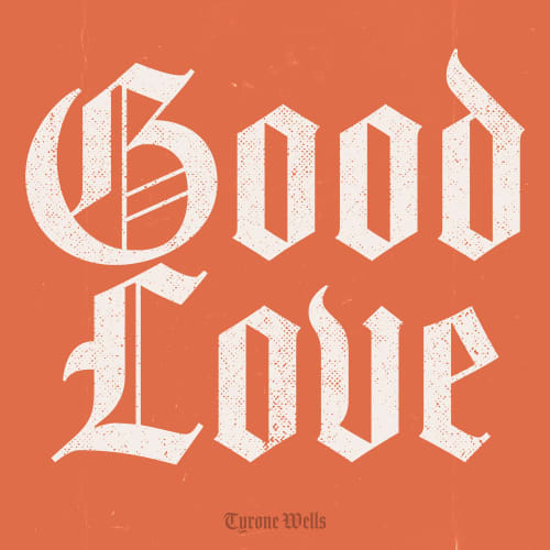 Good Love - Single