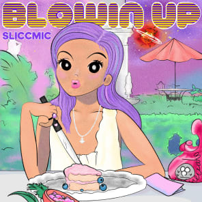 Blowin Up (Non-Explicit)