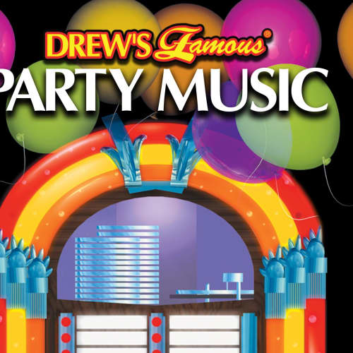 Drew&#39;s Famous Party Music!