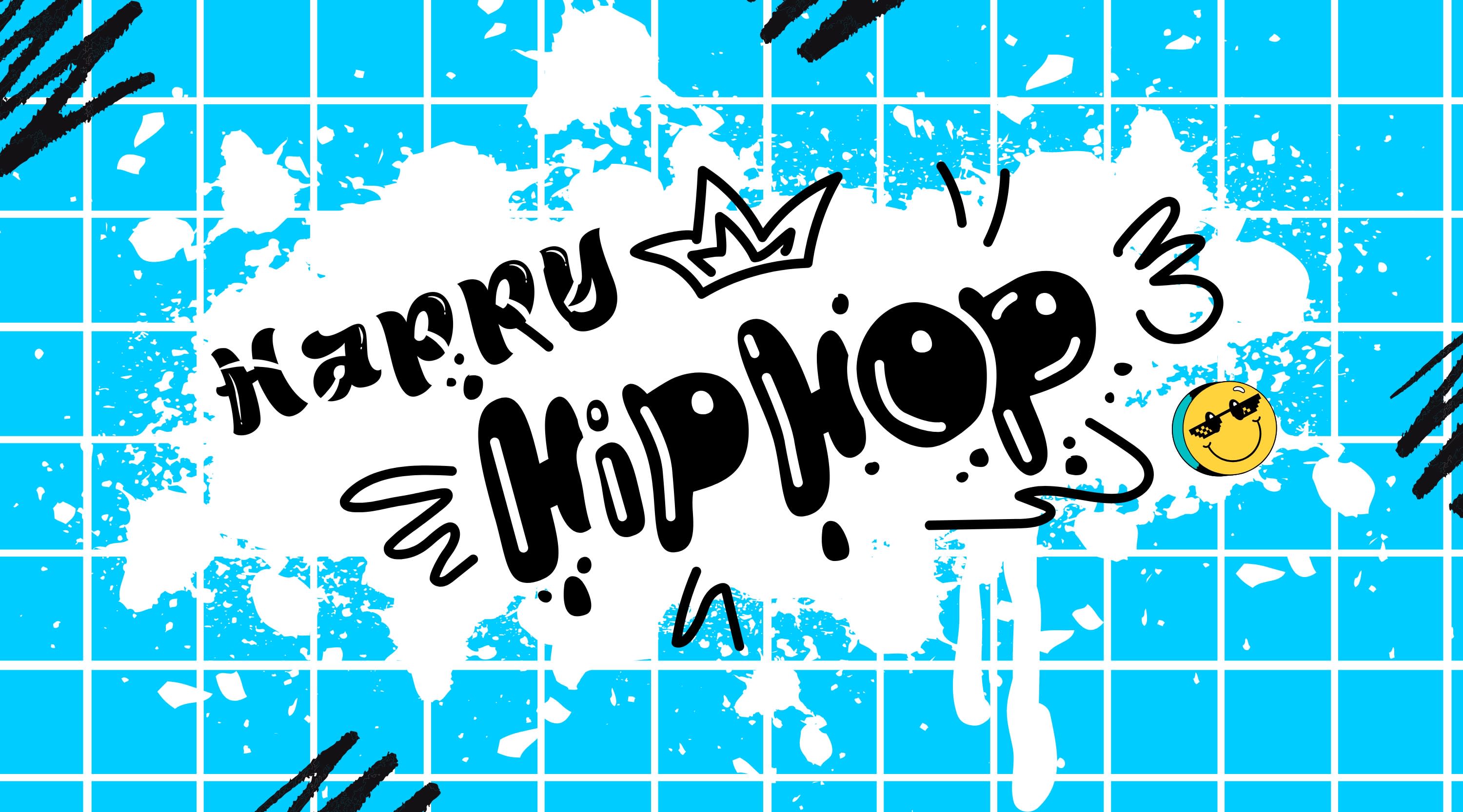 Happy Hip Hop!
