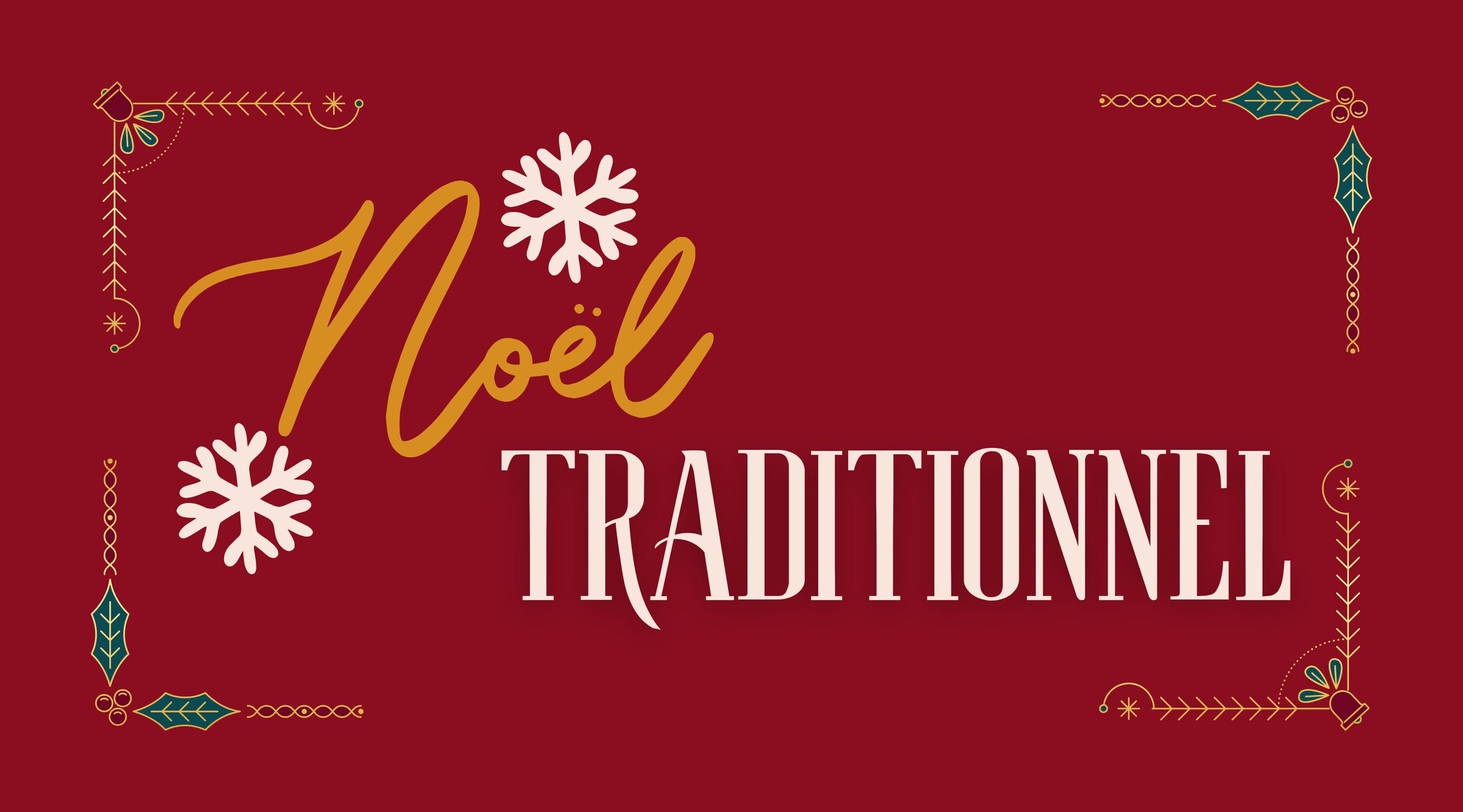 Noël Traditionnel