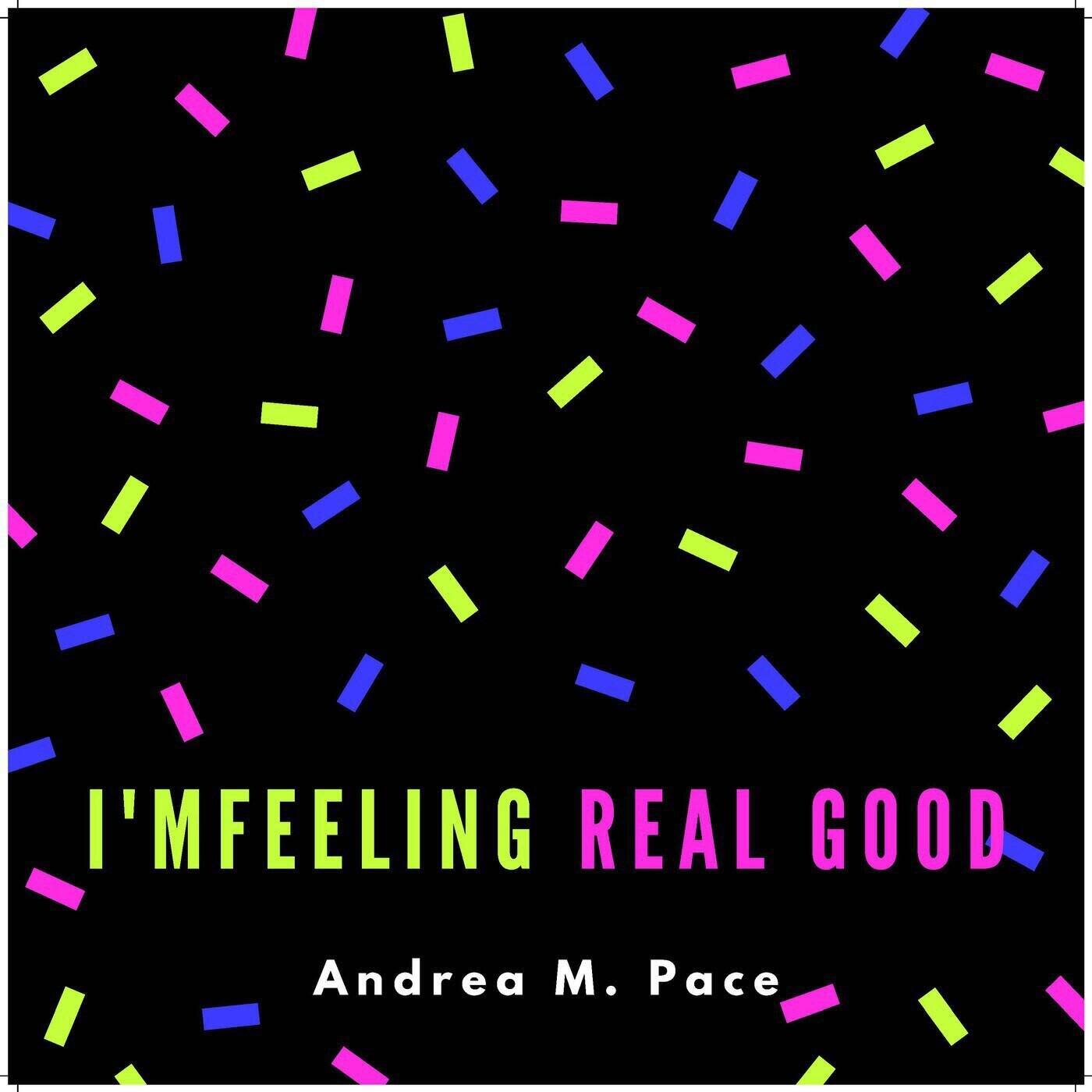 I'm Feeling Real Good | Instrumental