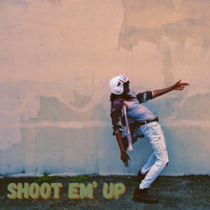 Shoot &#39;Em Up (Non-Explicit)