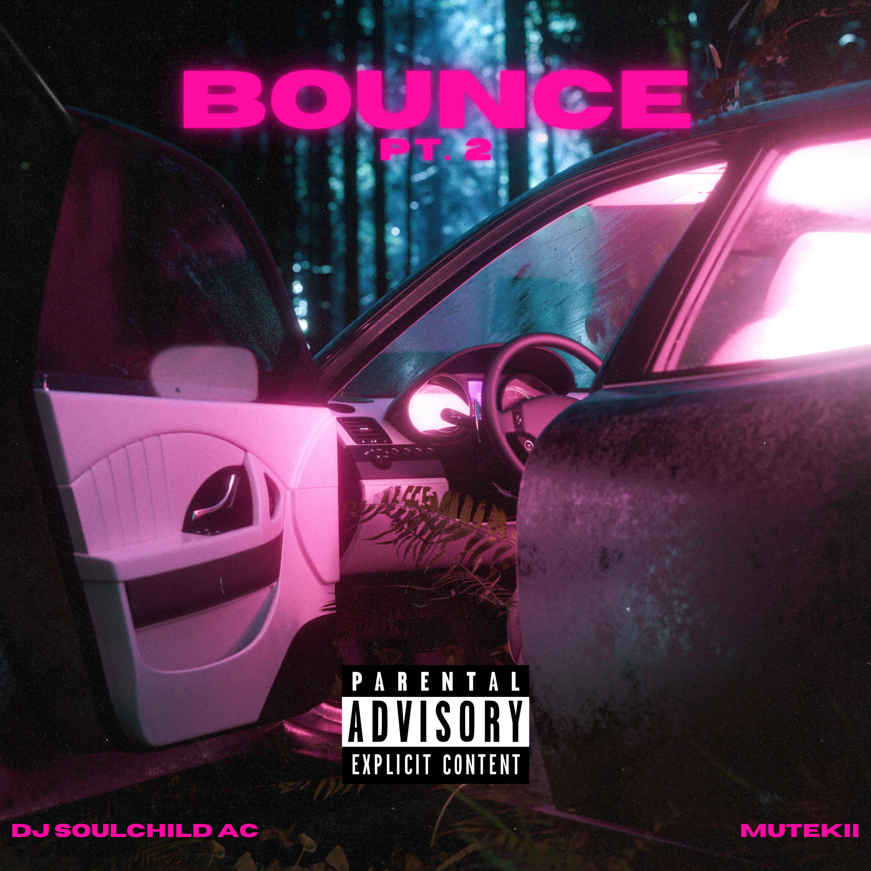 Bounce Pt. 2