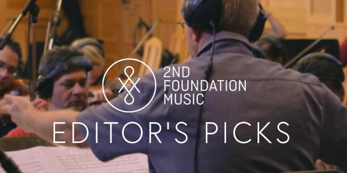 2nd Foundation Music: Editors' Picks