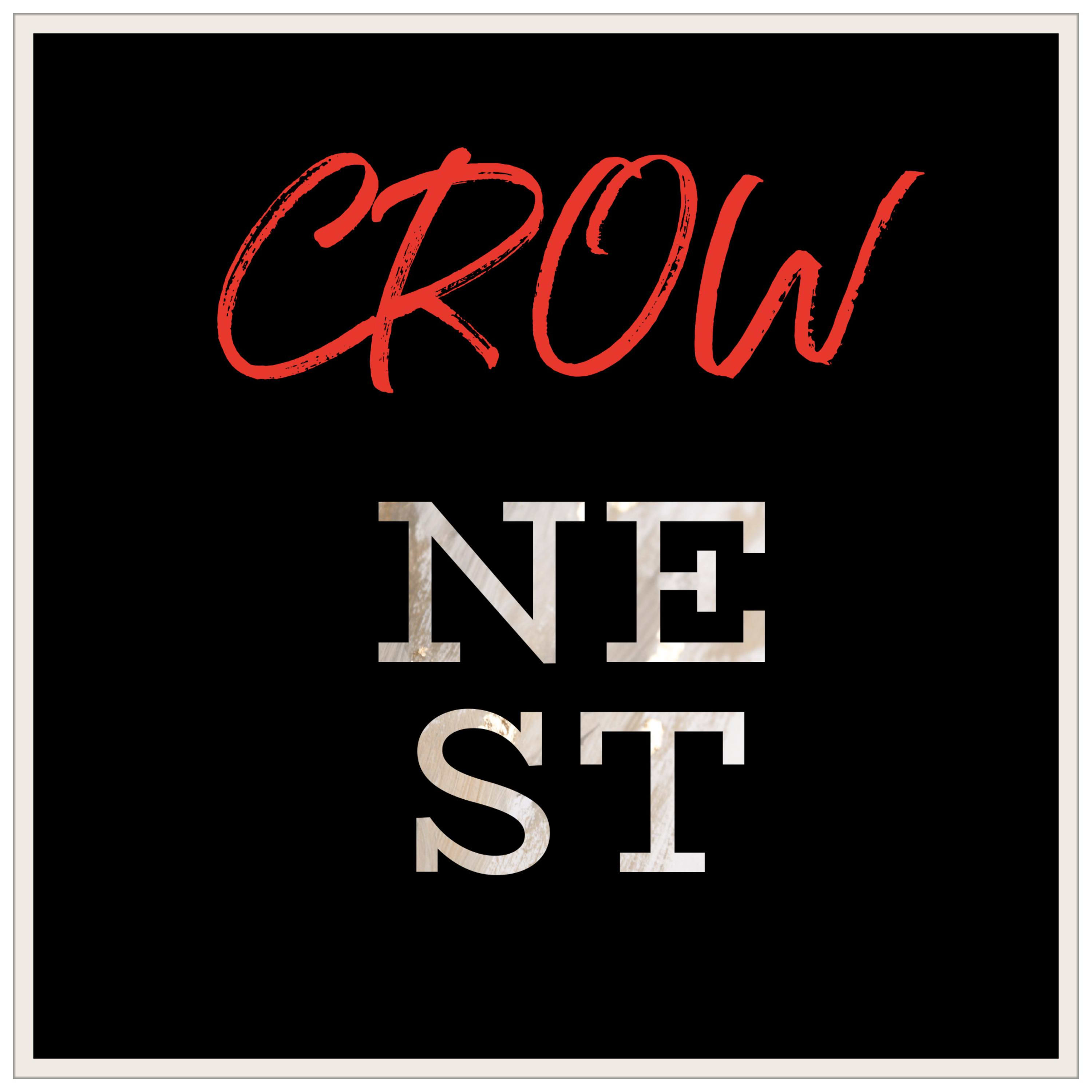 CROW NEST