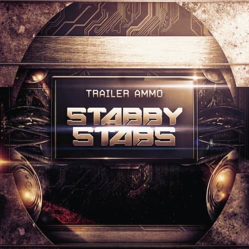 Trailer Ammo: Stabby Stabs