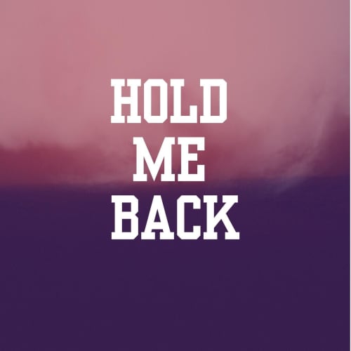 Hold Me Back - Instrumental