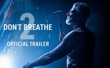 DON&#8217;T BREATHE 2 | Official Trailer (HD)
