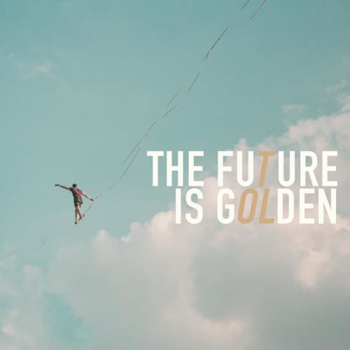 The Future Is Golden - Single