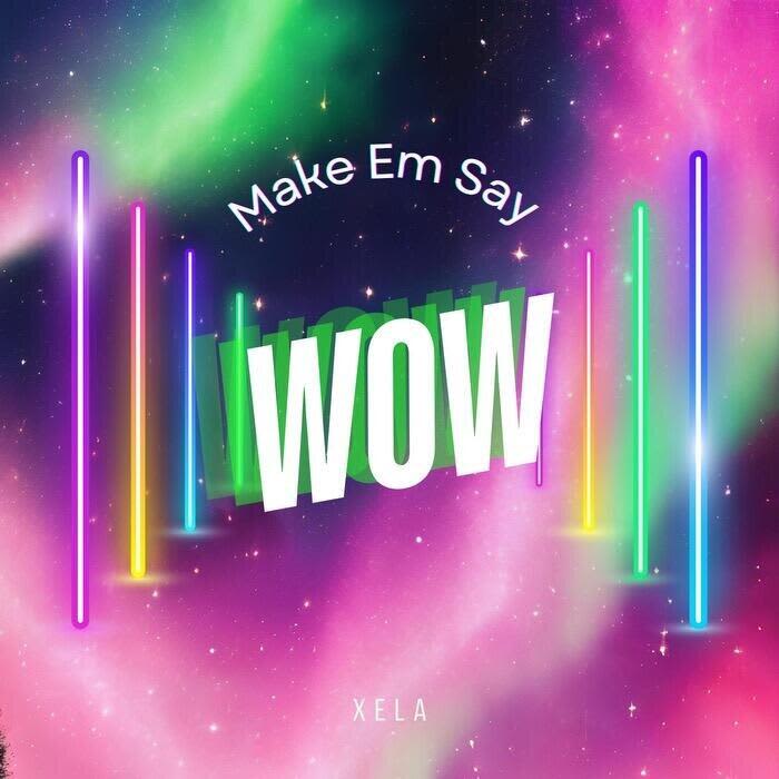 Make Em Say Wow - Instrumental