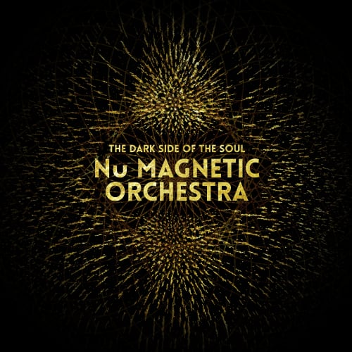 Nu Magnetic Orchestra - The Dark Side Of The Soul