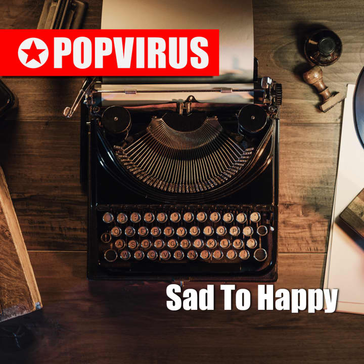 Sad To Happy