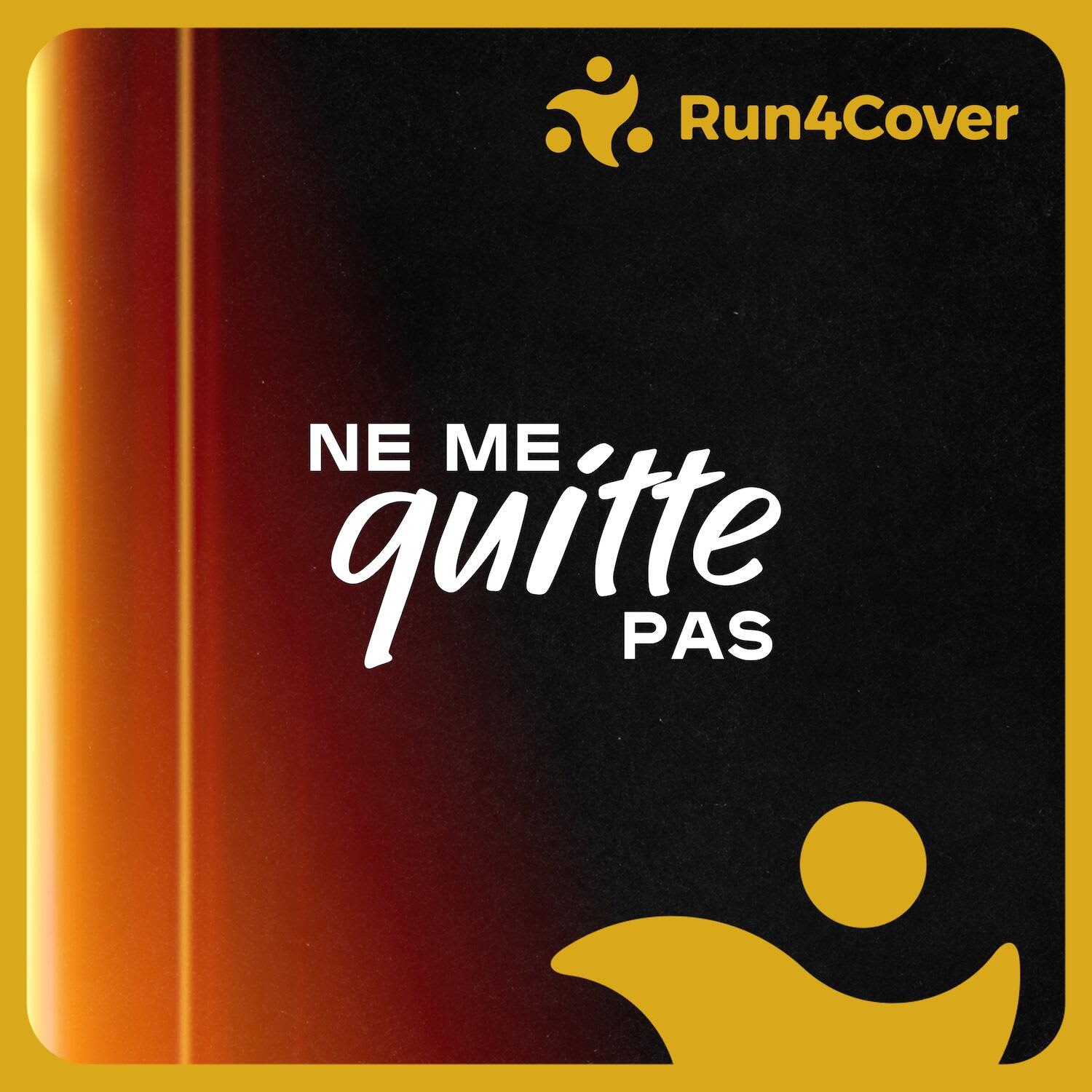 RUN4Cover - Ne Me quitte pas