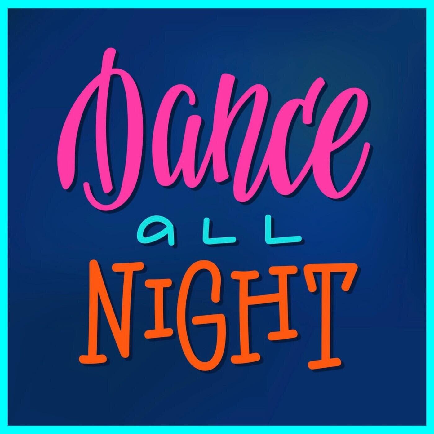 Dance All Night (Instrumental)