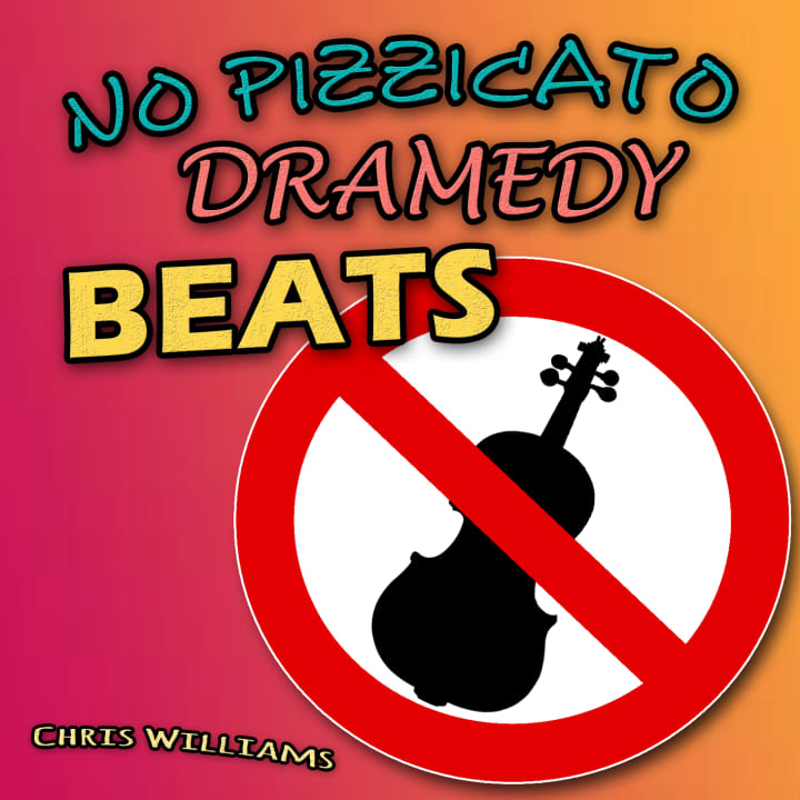 No Pizzicato Dramedy Beats