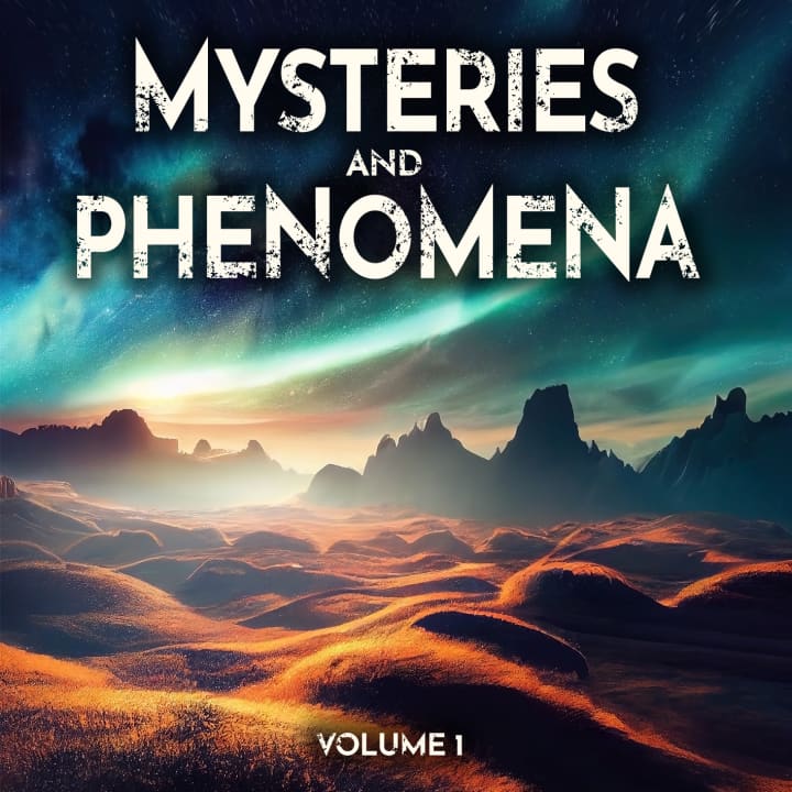 Mysteries And Phenomena 1