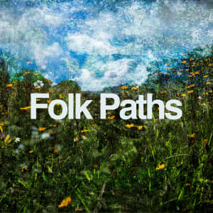 Folk Paths