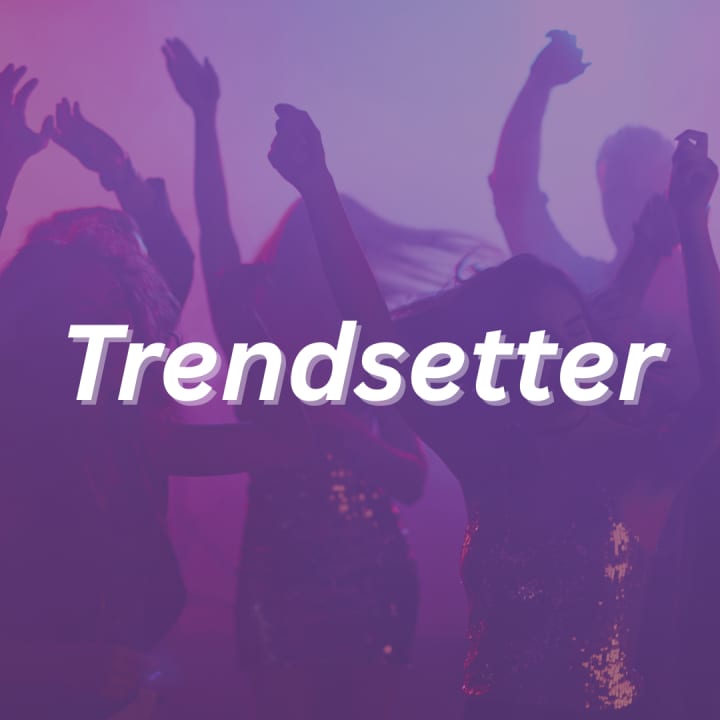 Trendsetter