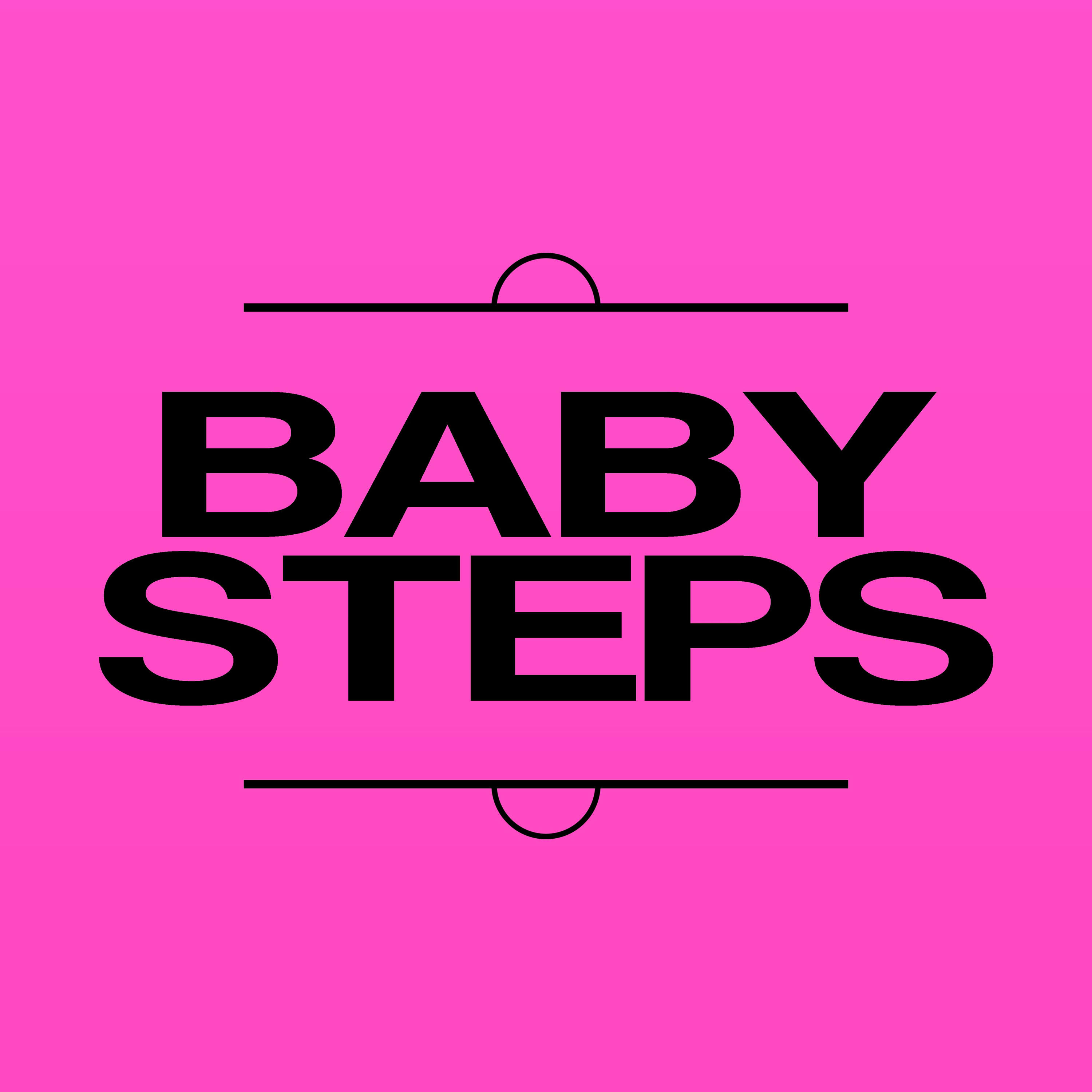 Baby Steps