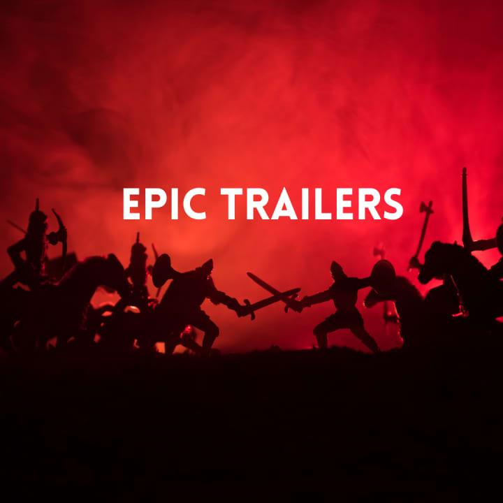 Epic Trailers