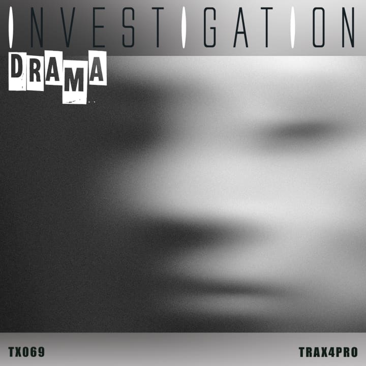 Drama Investigation