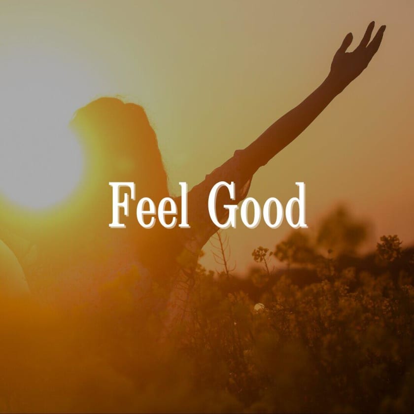 Feel Good