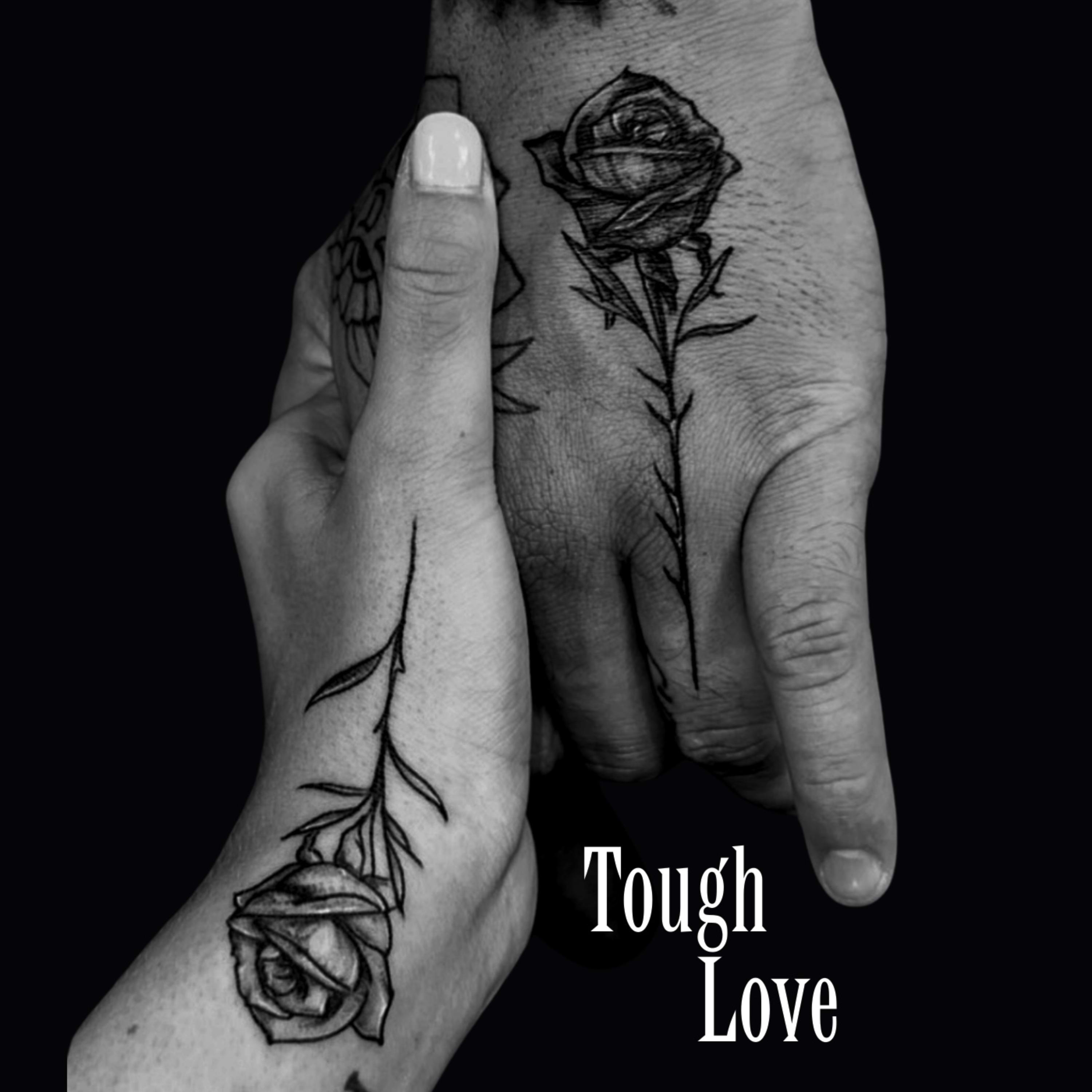 Tough Love