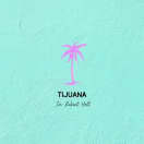 Tijuana