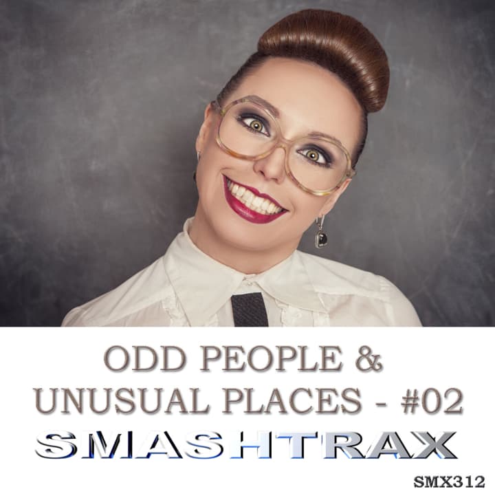 Odd People & Unusual Places 02