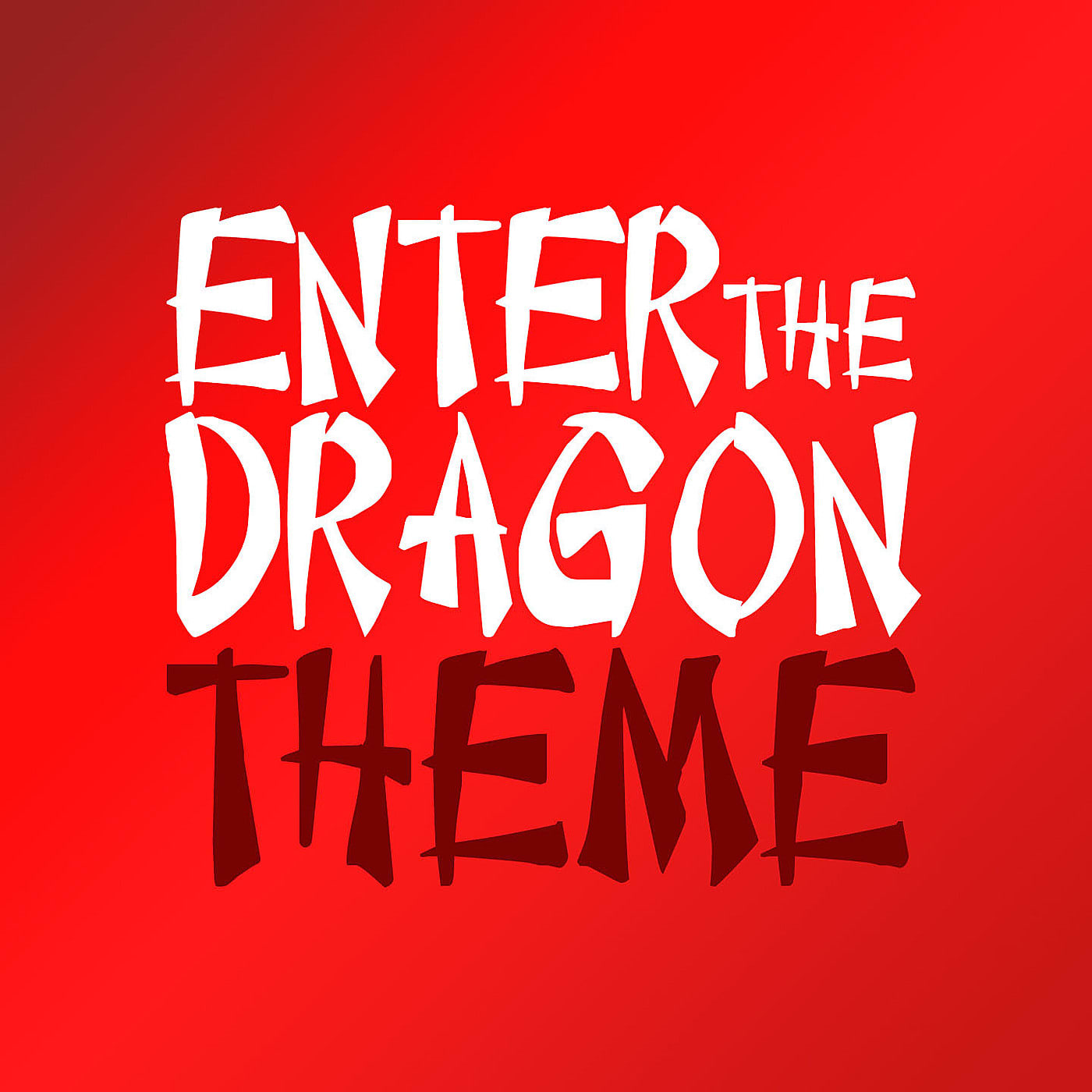 Enter the Dragon Main Theme (From &quot;Enter the Dragon&quot;)