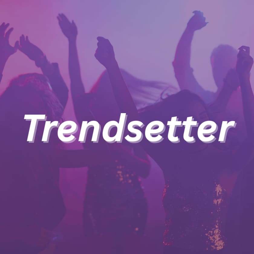 Trendsetter