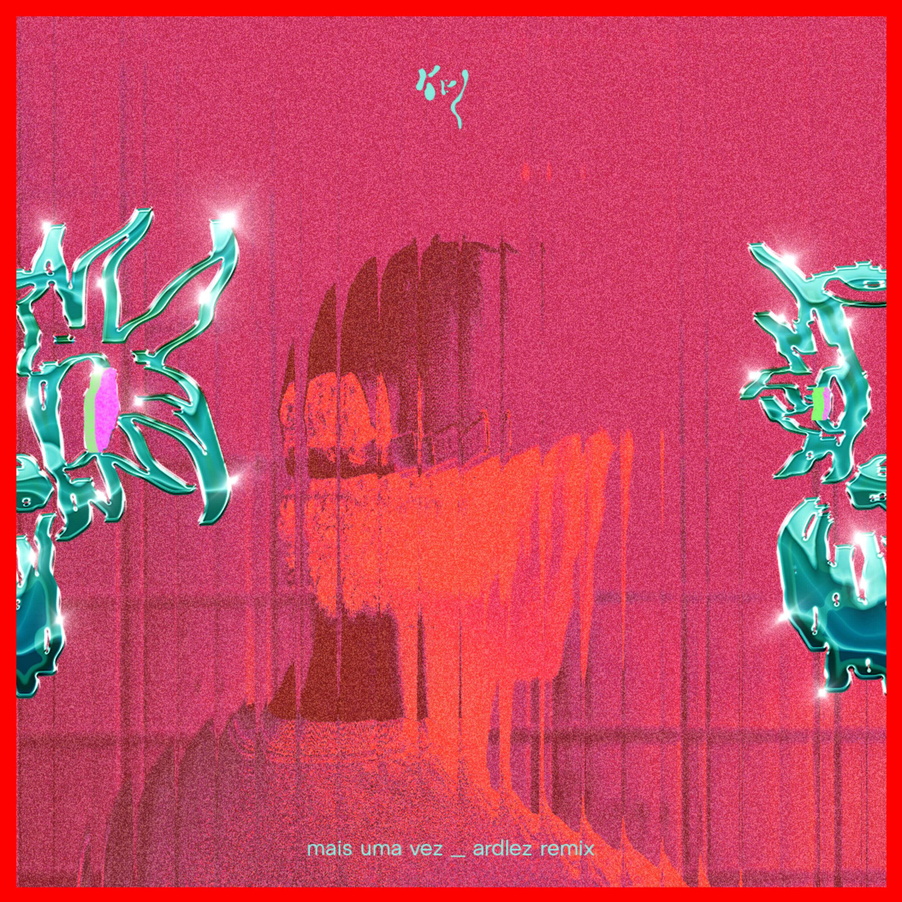 mais uma vez (Ardlez Remix) (Instrumental)