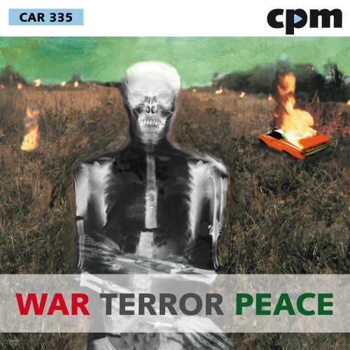 WAR / TERROR / PEACE