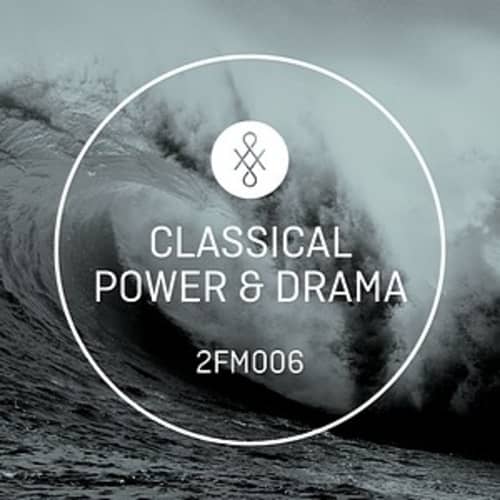 Classical - Power & Drama