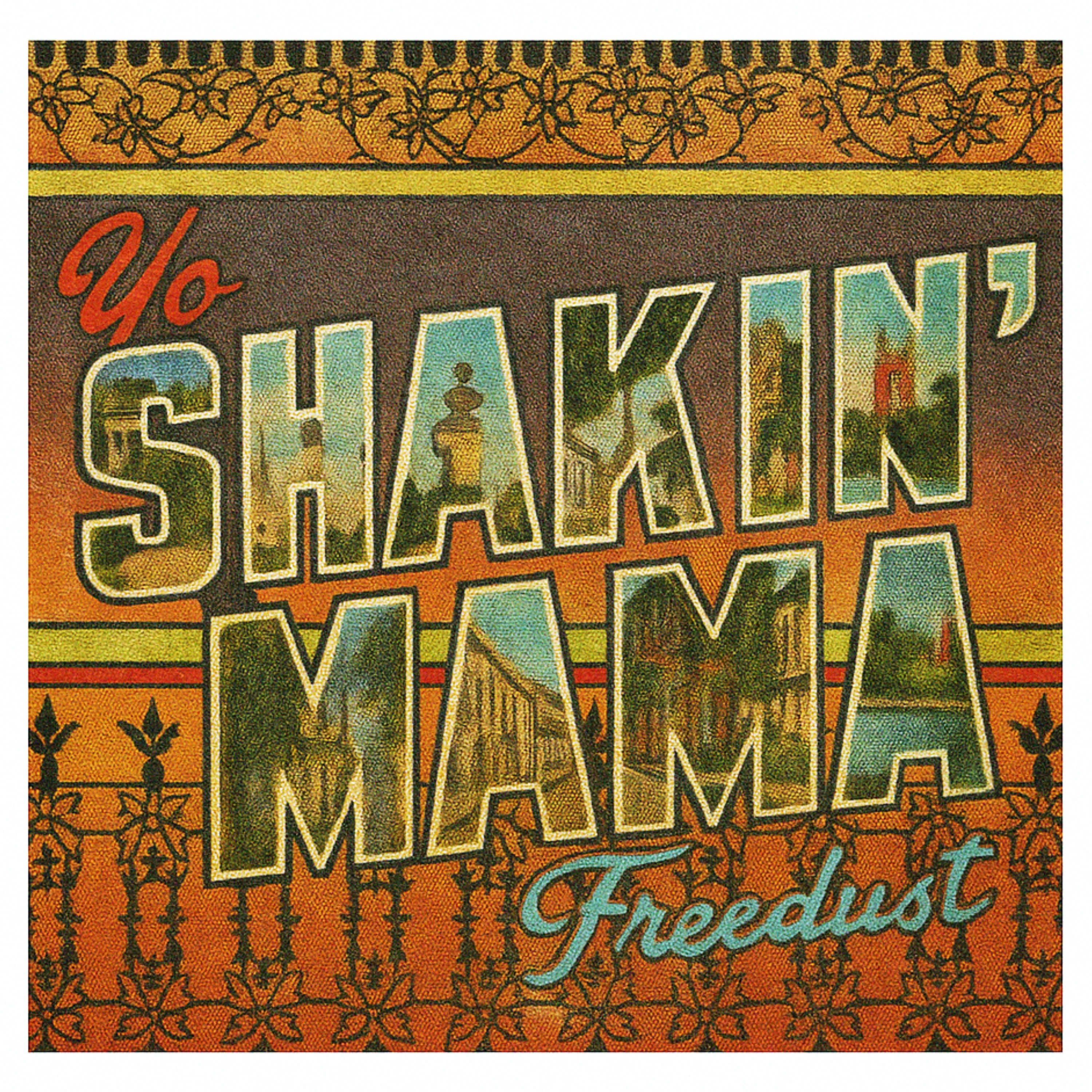 You Shakin' Mama