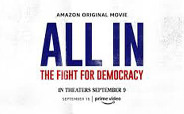 ALL IN: The Fight For Democracy