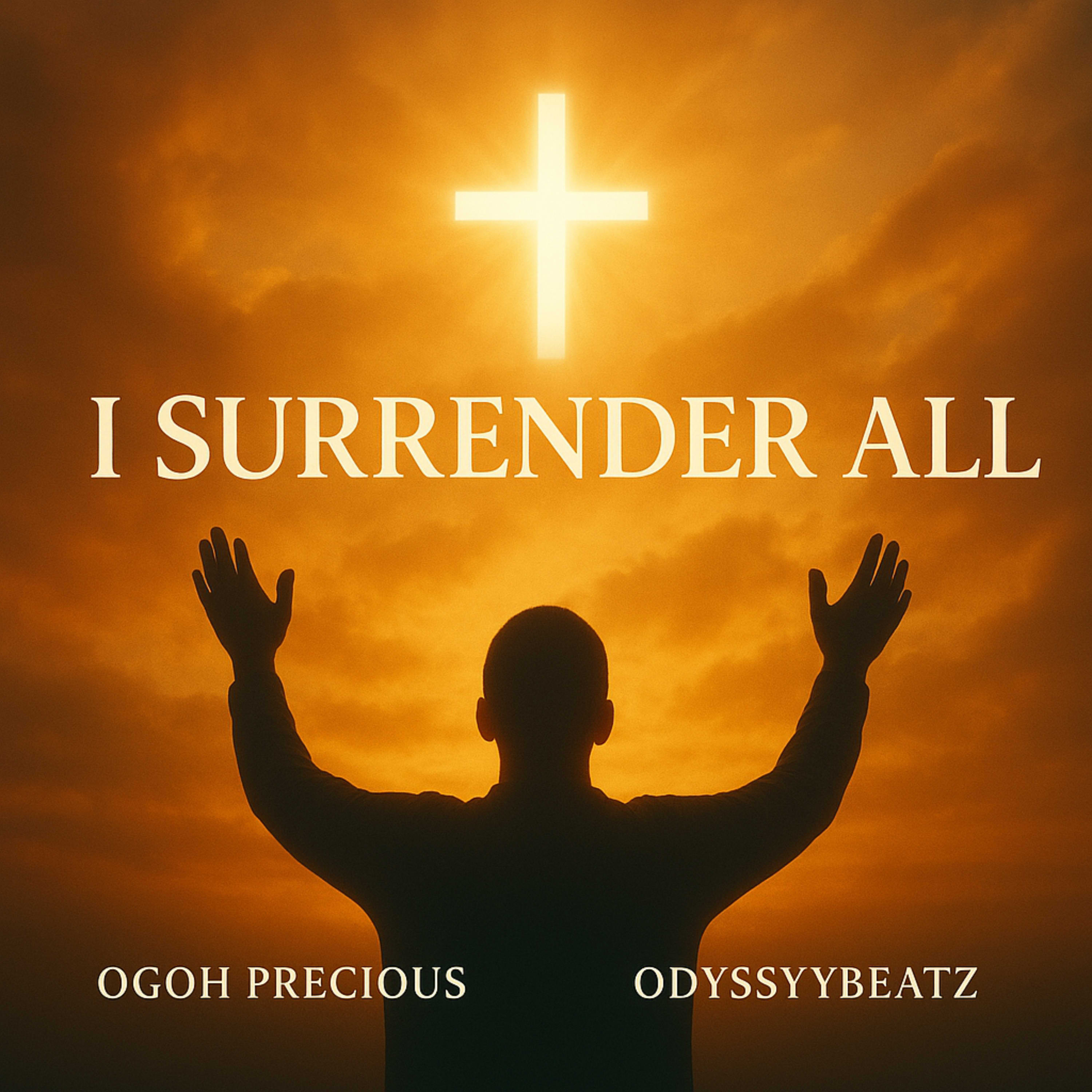 I SURRENDER ALL