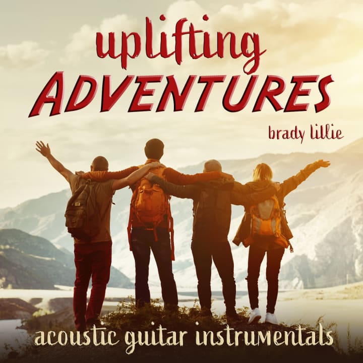 Uplifting Adventures - Acoustic Guitar Instrumentals