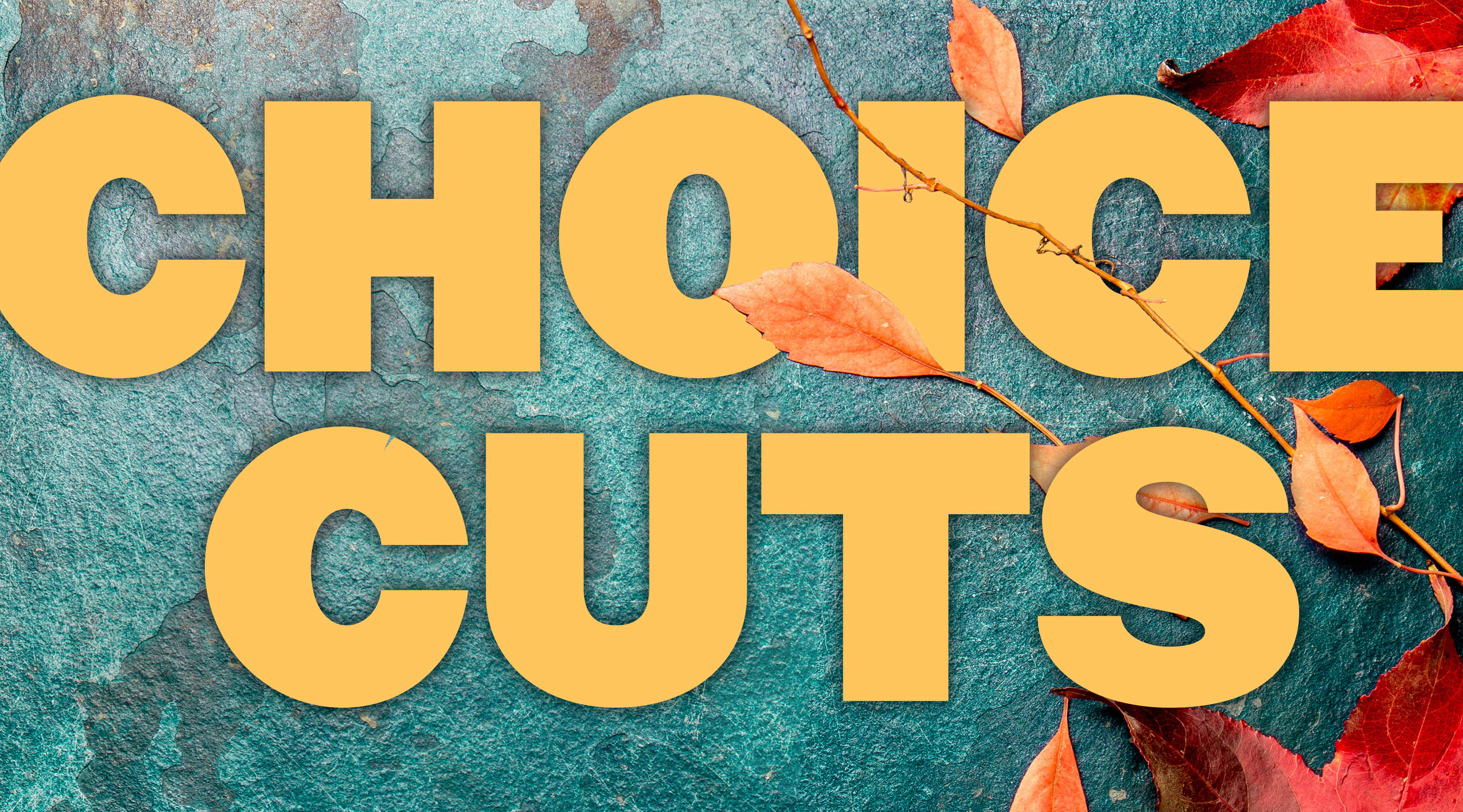 October &#39;22 Choice Cuts