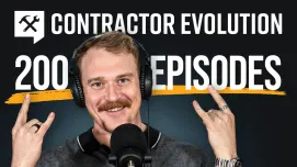 Contractor Evolution | Celebrating 200 Episodes:  Benji Reacts to His Favorite Moments