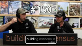 Building Consensus | Episode 150: Reno or Demo?