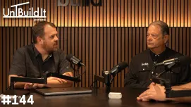UnBuild It | Episode 144: Tips for Young Builders with Tim Hill - Risinger Build